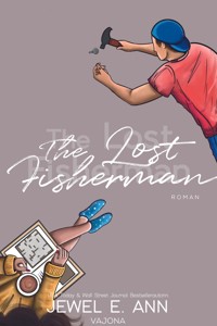 The Lost Fisherman (Fisherman-Reihe 2) - Jewel E. Ann - E-Book