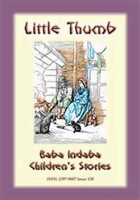 LITTLE THUMB - A Classic Children’s Story - Anon E Mouse - E-Book