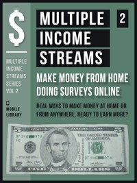 Multiple Income Streams (2) - Make Money From Home Taking Surveys Online - Mobile Library - E-Book