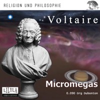 Mikromegas. Eine philosophische Erzählung. - Voltaire - Hörbuch