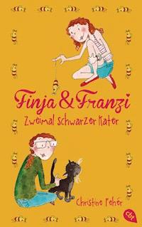 Finja & Franzi - Zweimal schwarzer Kater - Christine Fehér - E-Book