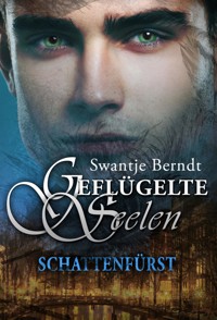 Schattenfürst - Swantje Berndt - E-Book