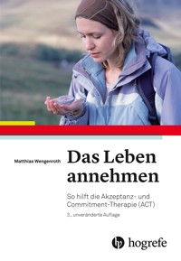 Das Leben annehmen - Matthias Wengenroth - E-Book