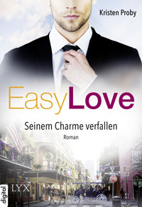Easy Love - Seinem Charme verfallen - Kristen Proby - E-Book