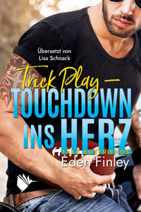 Trick Play - Touchdown ins Herz - Eden Finley - E-Book + Hörbuch