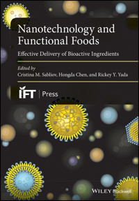 Nanotechnology and Functional Foods -  - E-Book