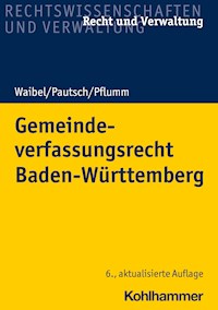 Gemeindeverfassungsrecht Baden-Württemberg - Gerhard Waibel - E-Book