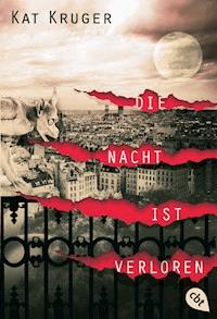 Die Nacht ist verloren - Kat Kruger - E-Book