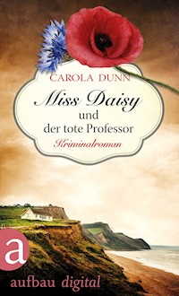 Miss Daisy und der tote Professor - Carola Dunn - E-Book