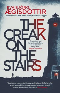 The Creak on the Stairs - Eva Björg Ægisdóttir - E-Book
