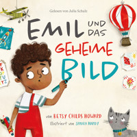 Emil und das geheime Bild - Betsy Childs Howard - Hörbuch