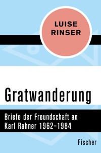 Gratwanderung - Luise Rinser - E-Book
