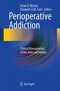 Perioperative Addiction -  - E-Book