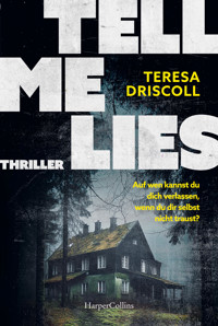 Tell Me Lies - Teresa Driscoll - E-Book + Hörbuch