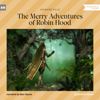 The Merry Adventures of Robin Hood (Unabridged) - HOWARD PYLE - Hörbuch