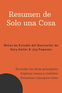 Resumen de Solo una Cosa - Mente B - E-Book