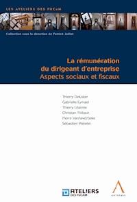 La rémunération du dirigeant d'entreprise - Collectif - E-Book