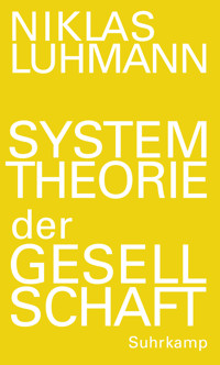 Systemtheorie der Gesellschaft - Niklas Luhmann - E-Book