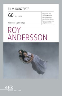 FILM-KONZEPTE 60 - Roy Andersson -  - E-Book