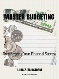 Master Budgeting - Luna Z. Rainstorm - E-Book