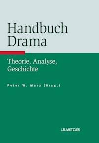 Handbuch Drama -  - E-Book