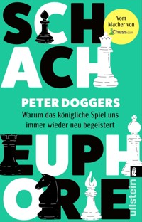 Schach-Euphorie - Peter Doggers - E-Book