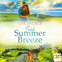 Irish Summer Breeze - Ute Jäckle - Hörbuch