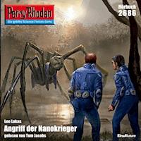 Perry Rhodan 2686: Angriff der Nanokrieger - Leo Lukas - Hörbuch