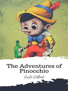 The Adventures of Pinocchio - Carlo Collodi - E-Book