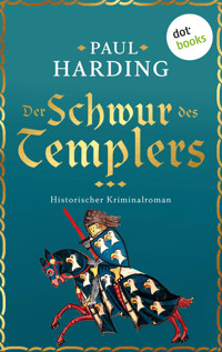 Der Schwur des Templers - Paul Harding - E-Book