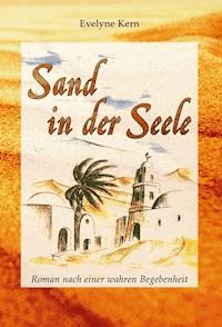 Sand in der Seele - Evelyne Kern - E-Book
