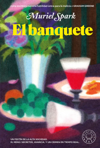 El banquete - Muriel Spark - E-Book