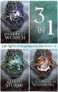 Die Vorgeschichte zur Witcher-Saga - Andrzej Sapkowski - E-Book