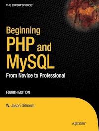 Beginning PHP and MySQL - W Jason Gilmore - E-Book