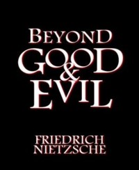 Beyond Good and Evil - Frederich Nietzche - E-Book