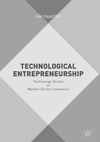 Technological Entrepreneurship - Ian Chaston - E-Book
