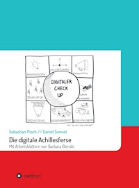 Die digitale Achillesferse - Prof. Dr. Sebastian Pioch - E-Book