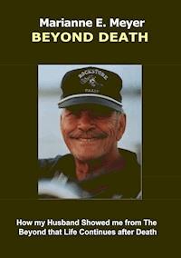 Beyond Death - Marianne E. Meyer - E-Book