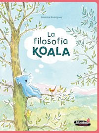 La filosofía Koala - Beatrice Rodriguez - E-Book