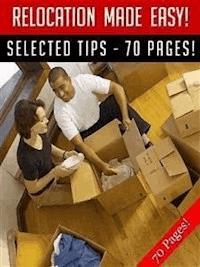 Relocation Made Easy! - Jeannine Hill - E-Book