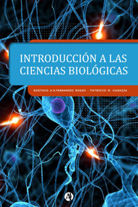 Introducción a las ciencias biológicas - Gustavo A. H. Fernández Russo - E-Book