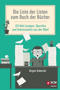 Die Liste der Listen zum Buch der Bücher - Jürgen Kuberski - E-Book