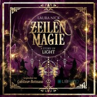 Zeilenmagie 1: A Story of Light - Laura Nick - Hörbuch