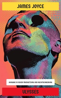 Ulysses - James Joyce - E-Book