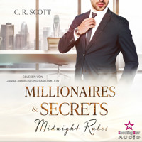 Midnight Rules - Millionaires & Secrets, Band 2 (ungekürzt) - C. R. Scott - Hörbuch