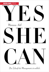 Yes she can - Marianne Heiß - E-Book
