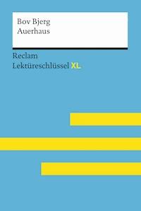 Auerhaus von Bov Bjerg - Bov Bjerg - E-Book