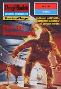 Perry Rhodan 2198: Plan des Kosmokraten - Uwe Anton - E-Book