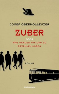 Zuber - Josef Oberhollenzer - E-Book