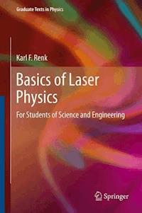 Basics of Laser Physics - Karl F. Renk - E-Book
